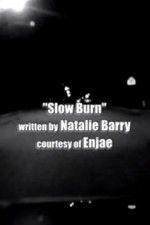 Watch Slow Burn 123moviesFree