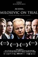 Watch Milosevic on Trial 123moviesFree