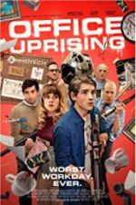 Watch Office Uprising 123moviesFree