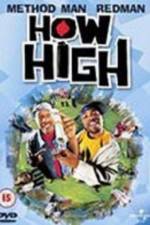 Watch How High 123moviesFree