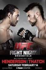 Watch UFC Fight Night 60 Henderson vs Thatch 123moviesFree