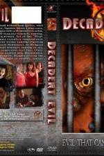 Watch Decadent Evil 123moviesFree