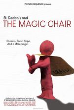 Watch St. Declan\'s and THE MAGIC CHAIR 123moviesFree