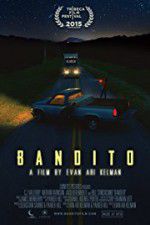 Watch Bandito 123moviesFree