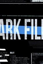 Watch The Dark Files 123moviesFree