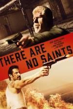 Watch There Are No Saints 123moviesFree