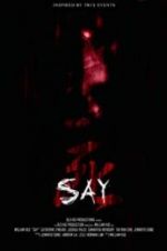 Watch Say 123moviesFree