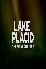Watch Lake Placid The Final Chapter 123moviesFree