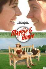 Watch Maggie and Annie 123moviesFree
