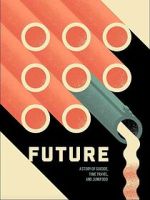 Watch Future 123moviesFree