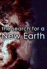 Watch The Search for a New Earth 123moviesFree