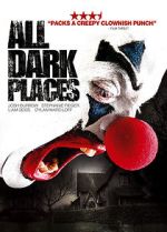 Watch All Dark Places 123moviesFree