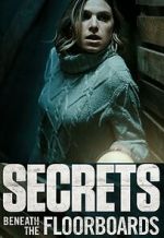 Watch Secrets Beneath the Floorboards 123moviesFree