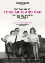 Watch Your Mum and Dad 123moviesFree