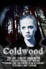 Watch Coldwood 123moviesFree