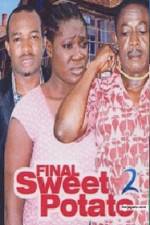 Watch Final Sweet potato 2 123moviesFree