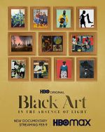 Watch Black Art: In the Absence of Light 123moviesFree