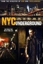 Watch NYC Underground 123moviesFree