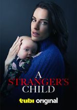 Watch A Stranger's Child 123moviesFree