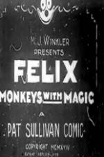 Watch Felix Monkeys with Magic 123moviesFree