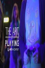 Watch The Art of Playing 123moviesFree