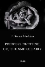 Watch Princess Nicotine; or, The Smoke Fairy 123moviesFree