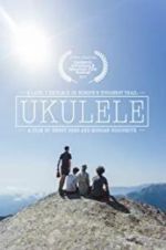 Watch Ukulele 123moviesFree