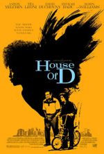 Watch House of D 123moviesFree