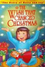 Watch The Wish That Changed Christmas 123moviesFree