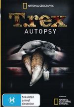 Watch T. Rex Autopsy 123moviesFree