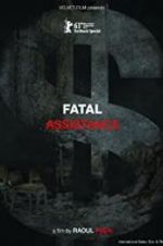 Watch Fatal Assistance 123moviesFree