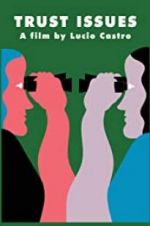 Watch Trust Issues 123moviesFree