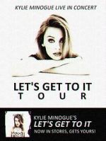 Watch Kylie Live: \'Let\'s Get to It Tour\' 123moviesFree