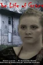 Watch The Life of Grace 123moviesFree