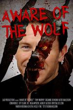Watch Aware of the Wolf 123moviesFree