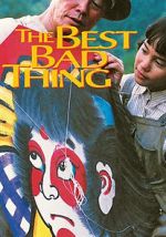 Watch The Best Bad Thing 123moviesFree