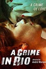 Watch A Crime in Rio 123moviesFree