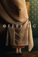 Watch The Offering 123moviesFree