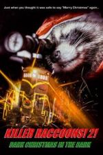 Watch Killer Raccoons 2: Dark Christmas in the Dark 123moviesFree