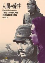 Watch The Human Condition II: Road to Eternity 123moviesFree