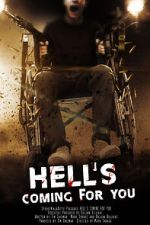 Watch Hell\'s Coming for You 123moviesFree