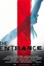 Watch The Entrance 123moviesFree