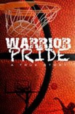 Watch Warrior Pride 123moviesFree