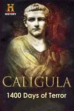 Watch Caligula 1400 Days of Terror 123moviesFree