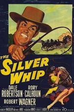 Watch The Silver Whip 123moviesFree