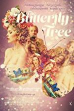 Watch The Butterfly Tree 123moviesFree