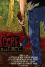 Watch Gore, Quebec 123moviesFree