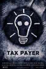 Watch Tax Payer (Short 2012) 123moviesFree