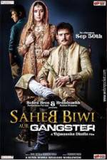 Watch Saheb Biwi Aur Gangster 123moviesFree