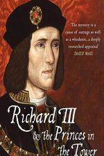 Watch Richard III: The Princes in the Tower 123moviesFree